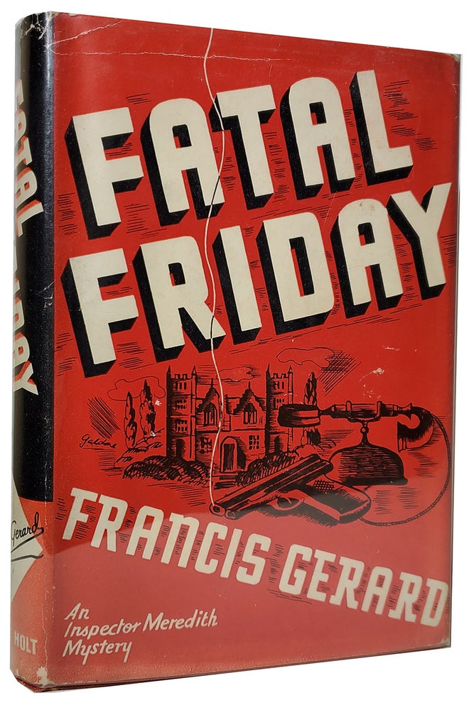Item #33699 Fatal Friday. Francis Gerard.