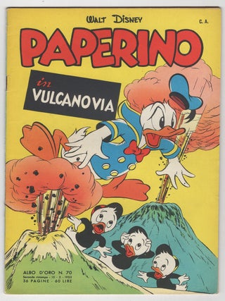 Item #33775 Albo d'oro n. 70. Paperino in Vulcanovia. (Donald Duck in Volcano Valley). Carl Barks