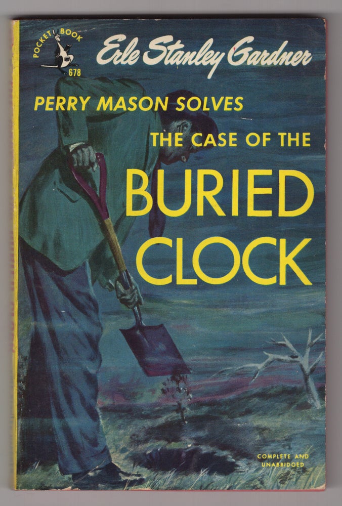 Item #33788 The Case of the Buried Clock. Erle Stanley Gardner.