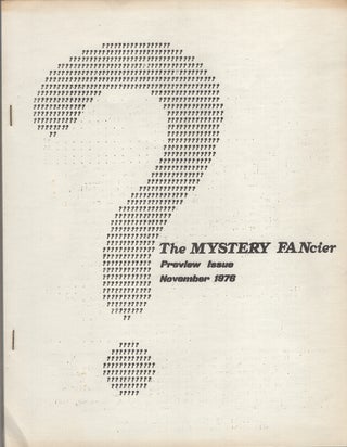 Item #33839 The Mystery Fancier November 1976, January and November 1977. Guy M. Townsend, ed