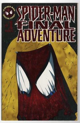 Item #33909 Spider-Man: The Final Adventure Complete Mini Series. Fabian Nicieza, Darick Robertson
