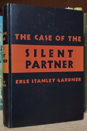 Item #33912 The Case of the Silent Partner. Erle Stanley Gardner