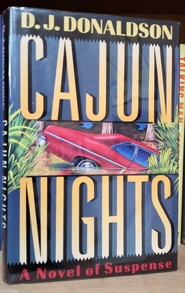 Item #33944 Cajun Nights. D. J. Donaldson