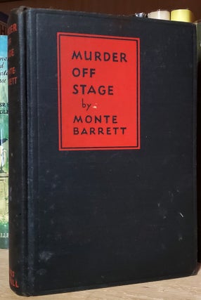 Item #33951 Murder Off Stage. Monte Barrett