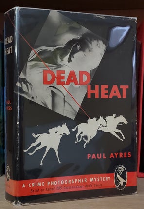 Item #33969 Dead Heat. Paul Ayres, Edward Aaarons