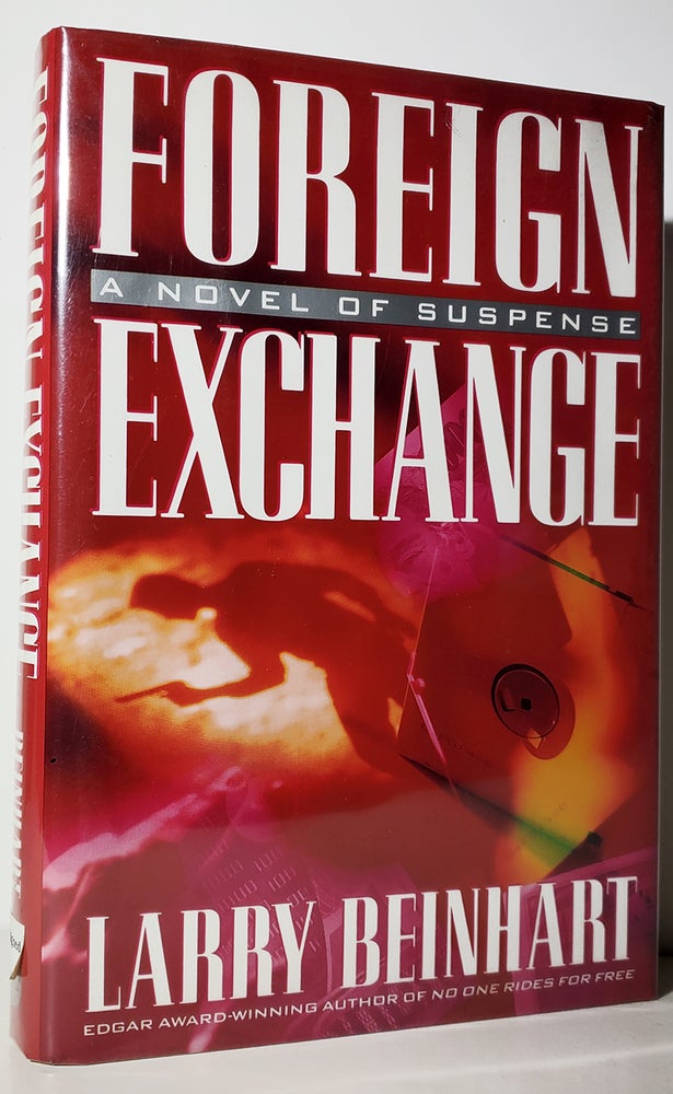 Item #33977 Foreign Exchange. (Signed Copy). Larry Beinhart.