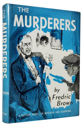 Item #34043 The Murderers. Fredric Brown