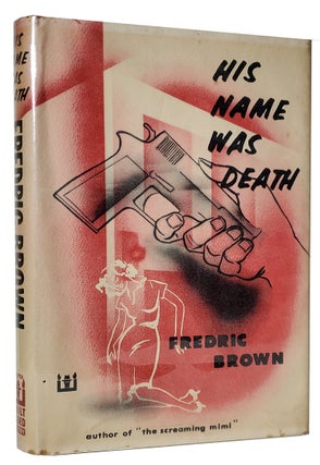 Item #34044 His Name Was Death. Fredric Brown