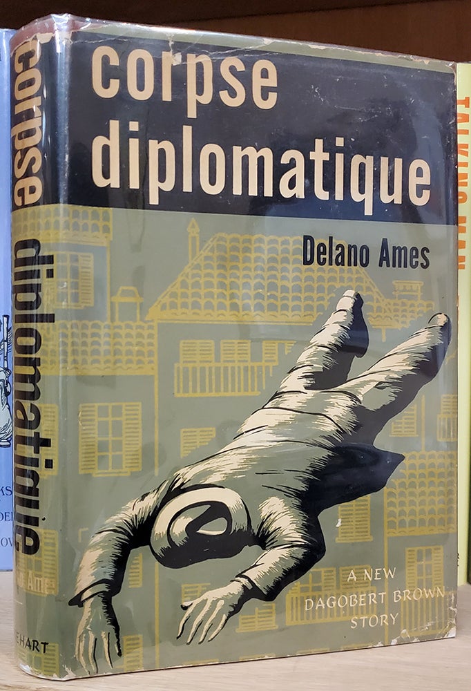 Item #34047 Corpse Diplomatique. Delano Ames.