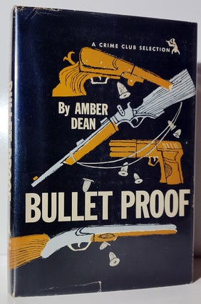 Item #34061 Bullet Proof. Amber Dean