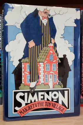 Item #34065 Maigret and the Toy Village. Georges Simenon