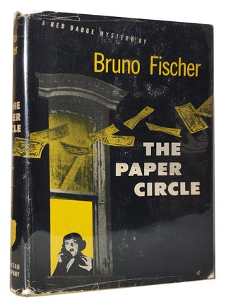 The Paper Circle. Bruno Fischer.