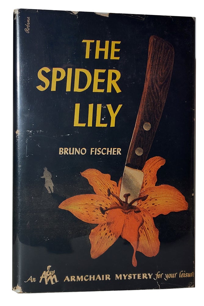 Item #34099 The Spider Lily. Bruno Fischer.
