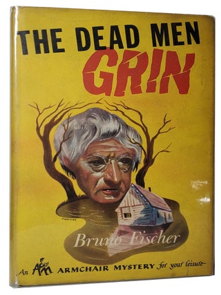 The Dead Men Grin. Bruno Fischer.