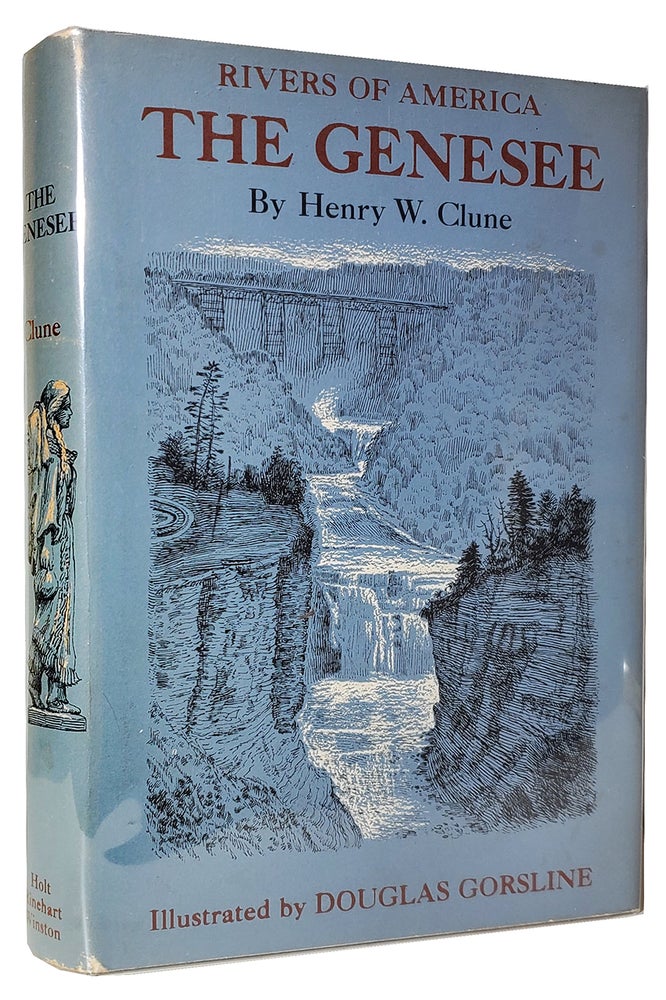 Item #34106 The Genesee. (Signed Copy). Henry W. Clune.