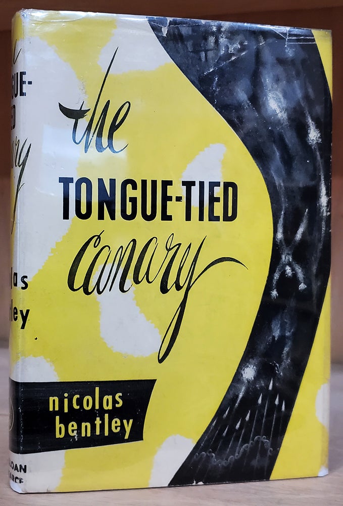 Item #34153 The Tongue-Tied Canary. Nicolas Bentley.