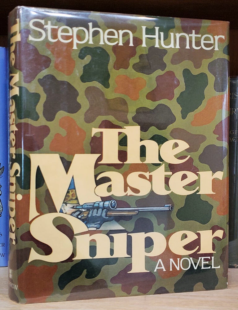 Item #34279 The Master Sniper. Stephen Hunter.