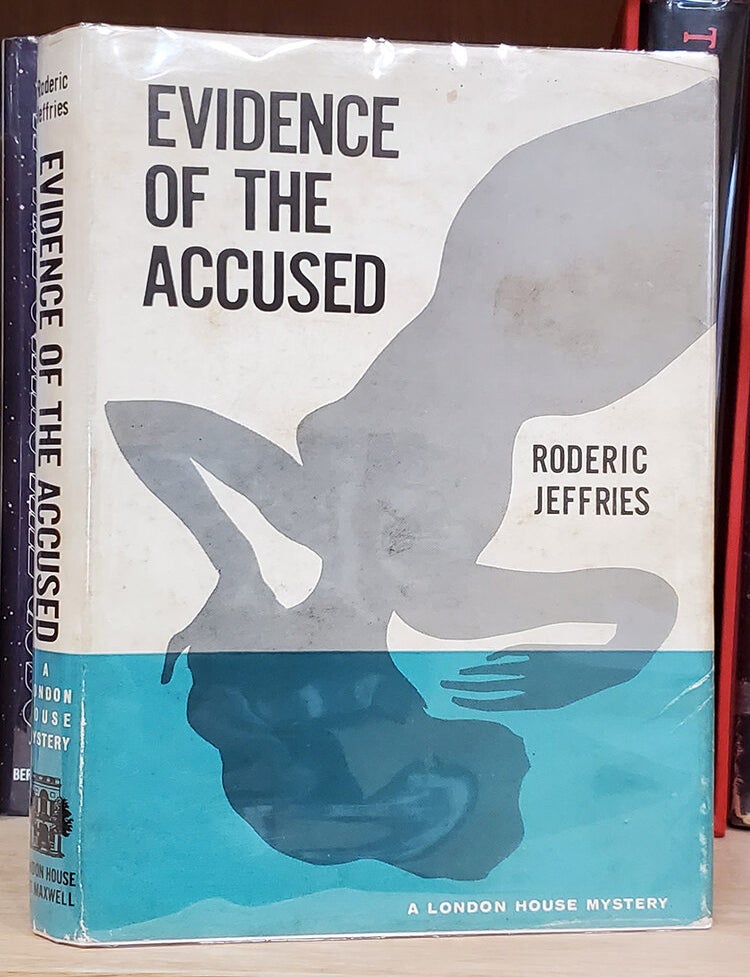 Evidence of the Accused | Roderic Jeffries | First US Edition