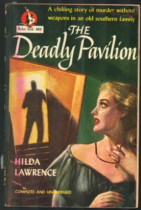 Item #34307 The Deadly Pavilion. Hilda Lawrence