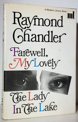 Item #34349 Farewell, My Lovely. The Lady in the Lake. Raymond Chandler