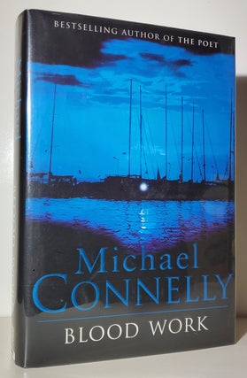 Item #34354 Blood Work. (Signed Copy). Michael Connelly