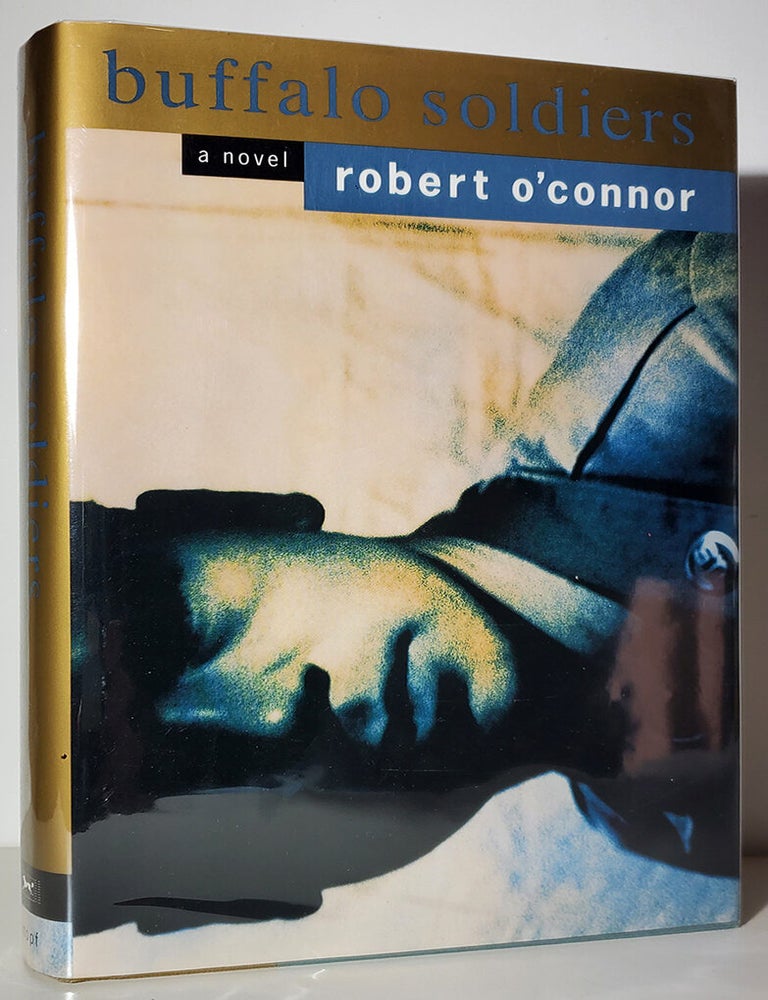 Item #34371 Buffalo Soldiers. Robert O'Connor.