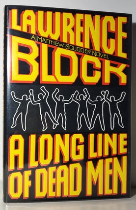 Item #34487 A Long Line of Dead Men. Lawrence Block