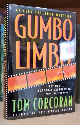 Item #34573 Gumbo Limbo. (Signed Copy). Tom Corcoran