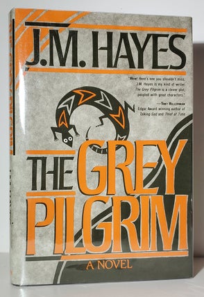 Item #34597 The Grey Pilgrim. (Signed Copy). J. M. Hayes