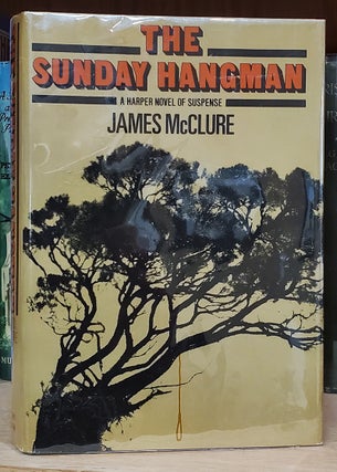 Item #34622 The Sunday Hangman. James McClure