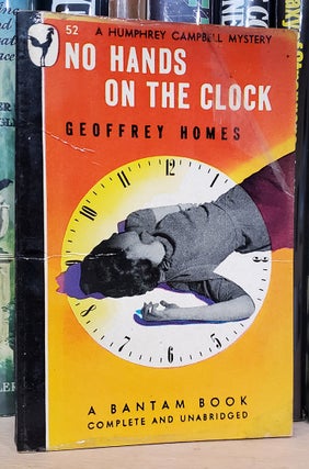 Item #34652 No Hands On the Clock. Geoffrey Homes