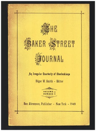 Item #34694 The Baker Street Journal: An Irregular Quarterly of Sherlockiana Volume 3 Number 4....