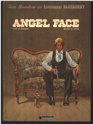 Blueberry Four Volume Set. (Chihuahua Pearl. Le hors la loi. Angel face. L'homme qui valait 500 000 $).