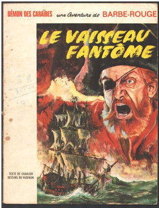 Item #34744 Barbe-Rouge n. 6: Le vaisseau fantome. Jean-Michel Charlier, Victor Hubinon