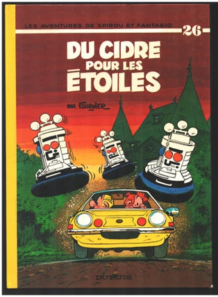 Item #34746 Les aventures de Spirou et Fantasio n. 26: Du cidre pour les étoiles. Jean-Claude...