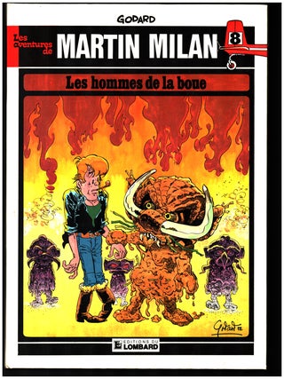 Martin Milan Seven Volume Set. (Eglantine de ma jeunesse. Les clochards de la jungle. Mille ans pour une agonie. Les clochards de la jungle. Les hommes de la boue. L'enfant a la Horde. L'emir aux sept bedouins.)
