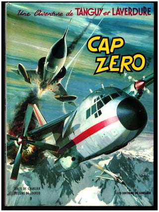 Item #34763 Une aventure de Michel Tanguy #7: Cap zero. Jean-Michel Charlier, Albert Uderzo