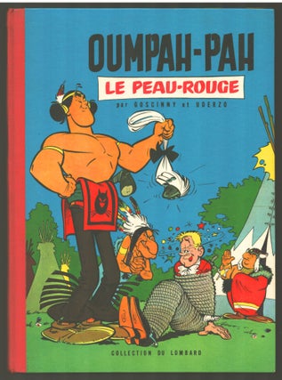 Item #34781 Oumpah-pah le Peau-rouge. René Goscinny, Albert Uderzo