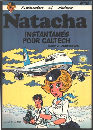Natacha n. 8: Instantanes pour Caltech. (With Original Drawing by the Author).
