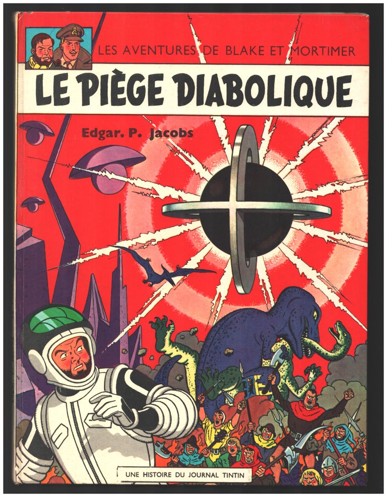Item #34877 Les Aventures de Blake et Mortimer: Le Piège diabolique. Edgar P. Jacobs.