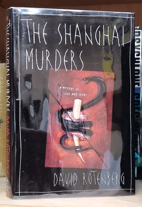 Item #34908 The Shanghai Murders. David Rotenberg