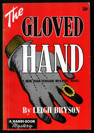 Item #34932 The Gloved Hand. Leigh Bryson