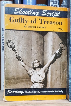 Item #34943 Guilty of Treason. Emmet Lavery