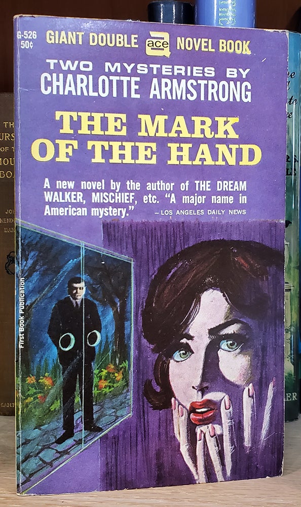 Item #34947 The Mark of the Hand. / The Dream Walker. Charlotte Armstrong.