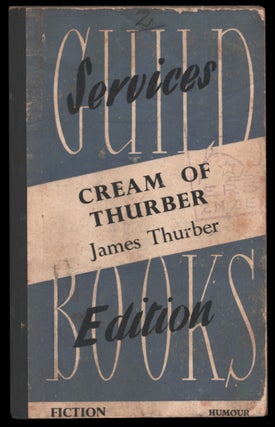 Item #34951 Cream of Thurber. James Thurber