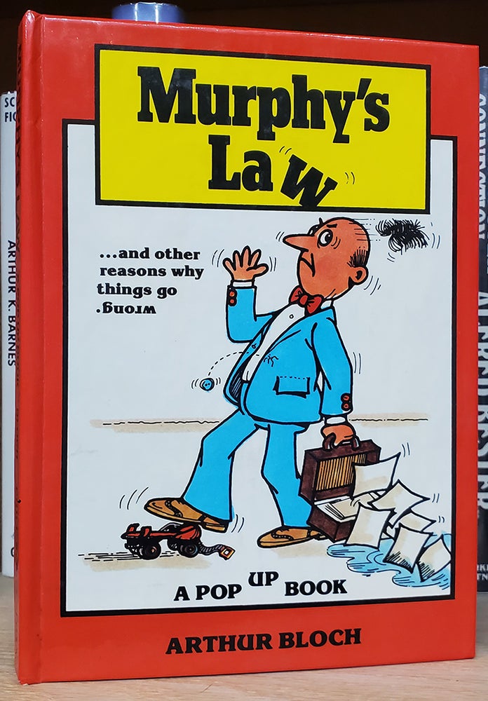 Item #34978 Murphy's Law Pop-Up Book. Arthur Bloch.