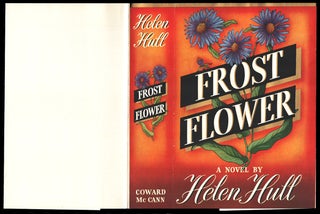 Item #34981 Frost Flower Dustjacket Preview Sample. Helen Hull
