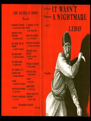 It Wasn's a Nightmare. (Dustjacket Only. L. F. Hay.