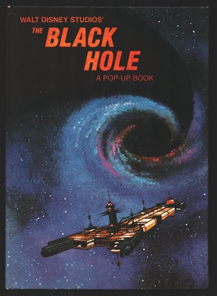 Item #35011 The Black Hole: A Pop-Up Book. Walt Disney Studios