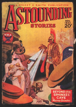 Item #35072 Beyond the Sphinxes Cave in Astounding Stories November 1933. Murray Leinster